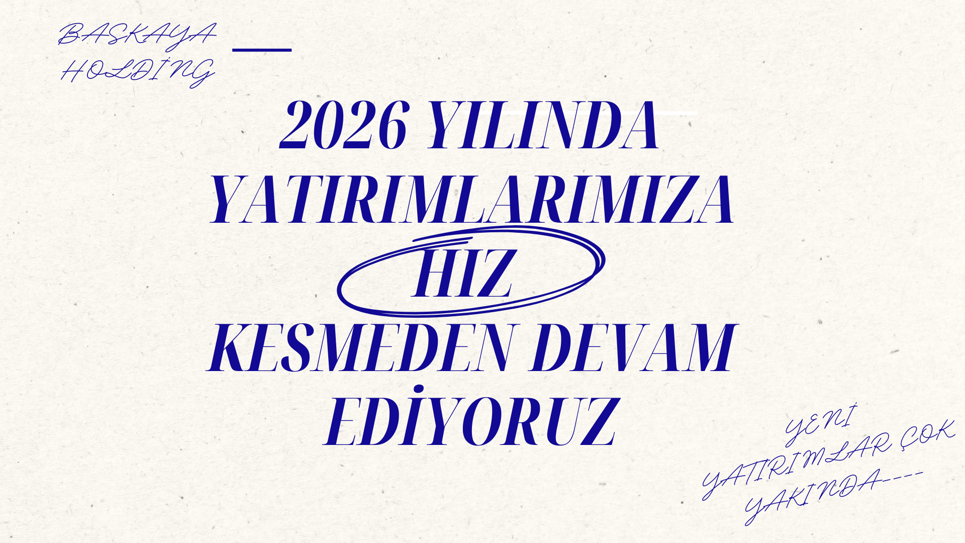 Duyuru | Yaklaşan Yatırım